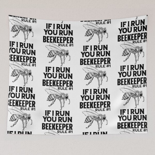 Item preview, Beekeeper If I Run You Run Beekeeping Humour designed and sold by GravitiTees.