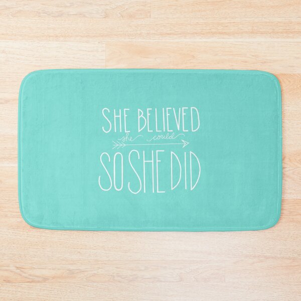 Item preview, She Believed She Could So She Did designed and sold by MoonBuckets.