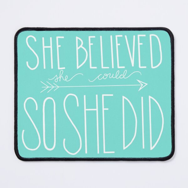 Item preview, She Believed She Could So She Did designed and sold by MoonBuckets.