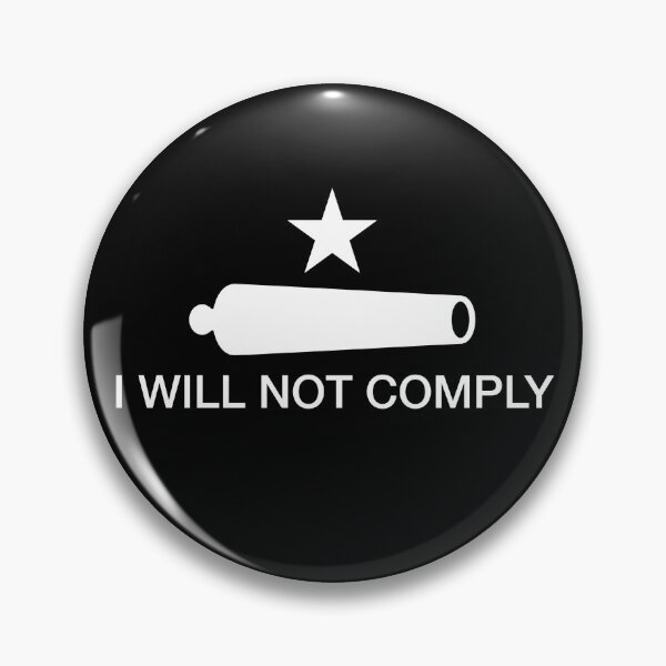 Item preview, I Will Not Comply designed and sold by brizodesign.