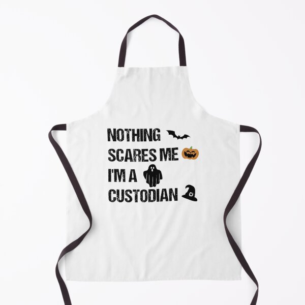 Item preview, Nothing Scares Me I'm A Custodian designed and sold by imaneless.