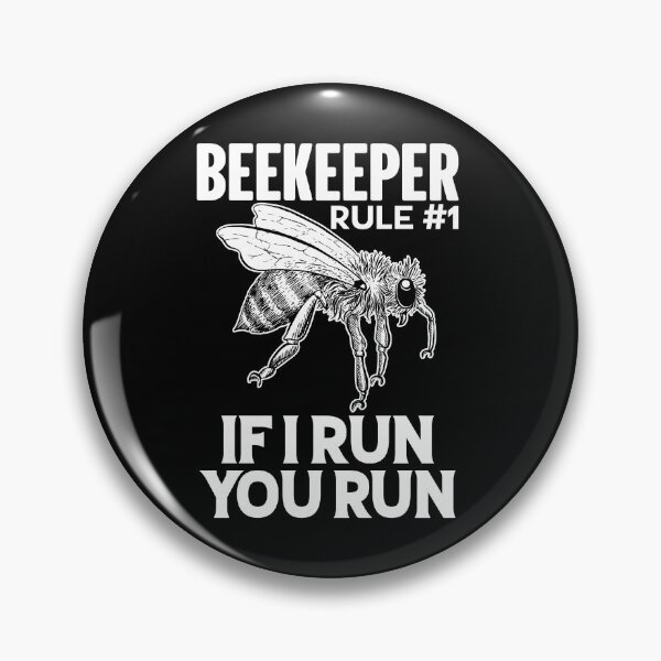 Item preview, Beekeeper If I Run You Run Honey Bee Humour designed and sold by GravitiTees.