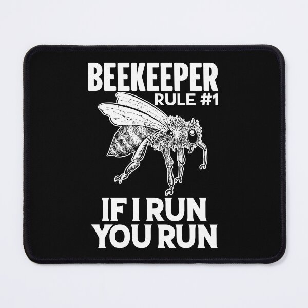 Item preview, Beekeeper If I Run You Run Honey Bee Humour designed and sold by GravitiTees.