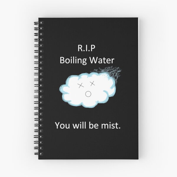 Item preview, R.I.P Boiling Water   designed and sold by Adawegamig.