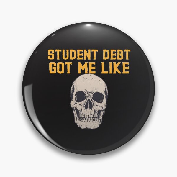 Item preview, Student debt got me like designed and sold by art-fox.