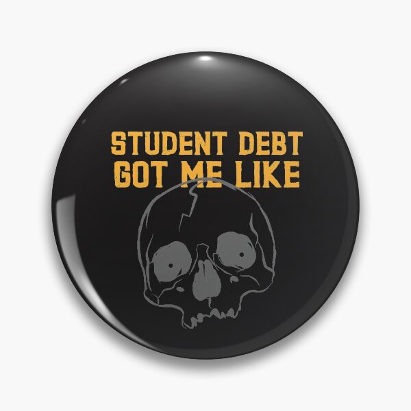 Item preview, Student debt got me like designed and sold by art-fox.