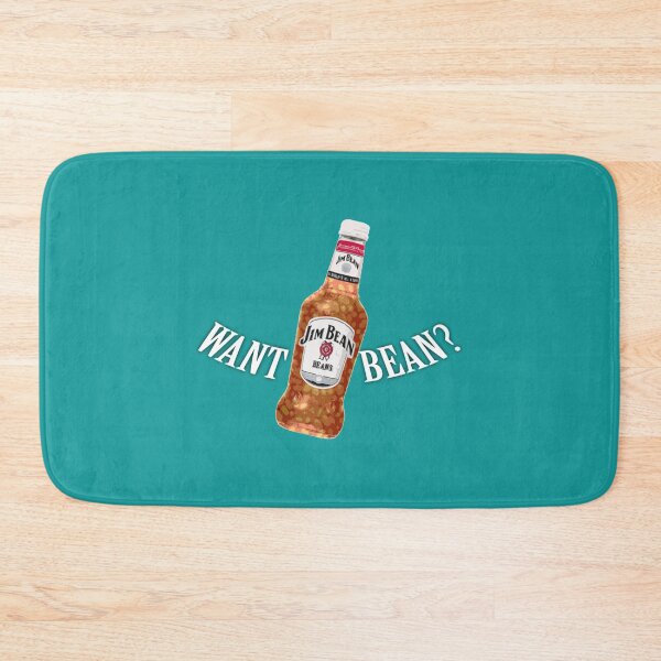 Item preview, Want Beans Jim Bean beans. MMmn   designed and sold by Adawegamig.