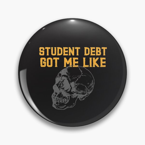 Item preview, Student debt got me like designed and sold by art-fox.