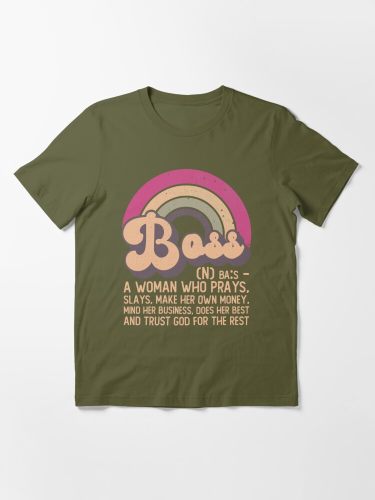 Boff meaning a woman who prays slays makes her own money shirt