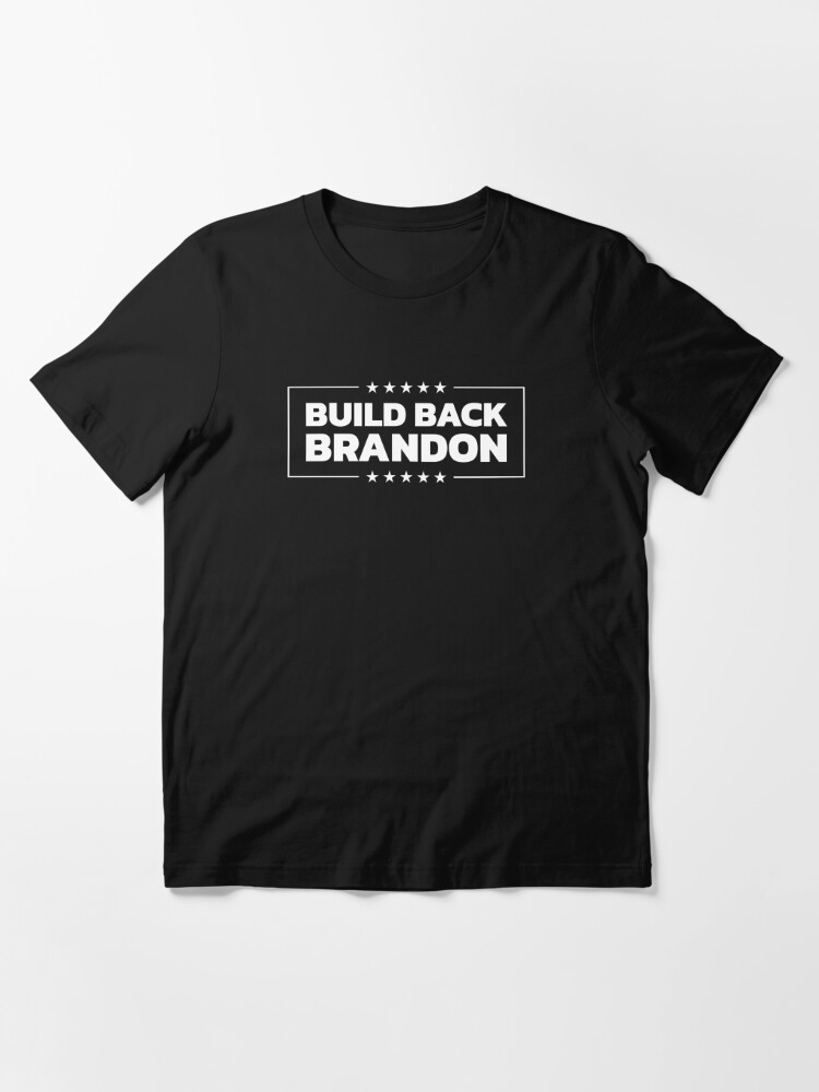 LET'S GO BRANDON Meme BUILD BACK BRANDON - Lets Go Brandon - Long Sleeve  T-Shirt