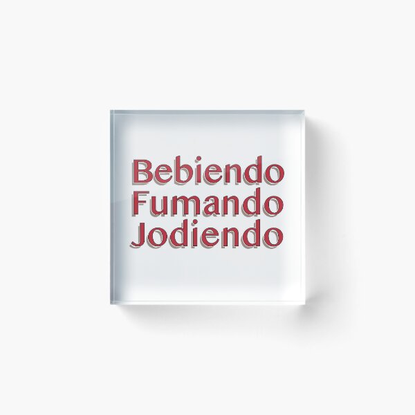 Item preview, BebiendoFumandoJodiendo designed and sold by estudio3e.