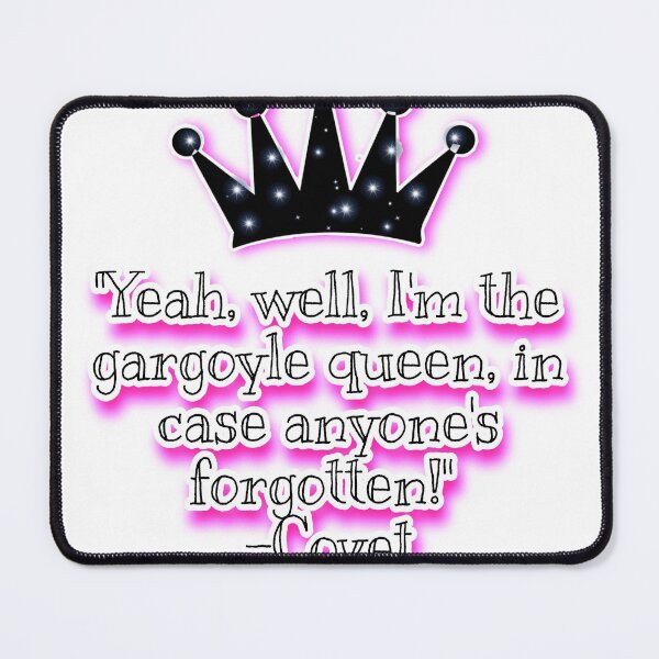 Item preview, Gargoyle Queen Covet quote designed and sold by Bookish_M_Quotes .