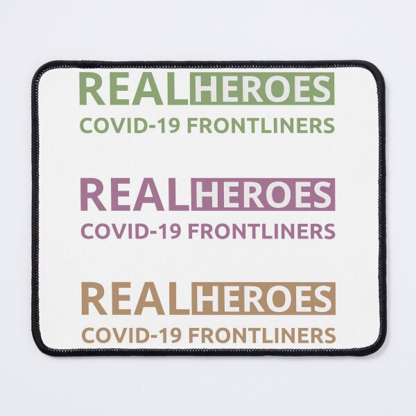 Item preview, Real Heroes Covid 19 Frontliners Colorful - Essential Front Line Worker Respect designed and sold by ViewerEqualsPhoton.