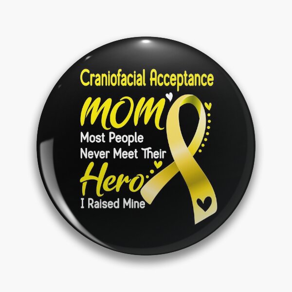 Item preview, Craniofacial Acceptance Mom Most People Never Meet Their Hero I Raise Mine designed and sold by hvoid41.
