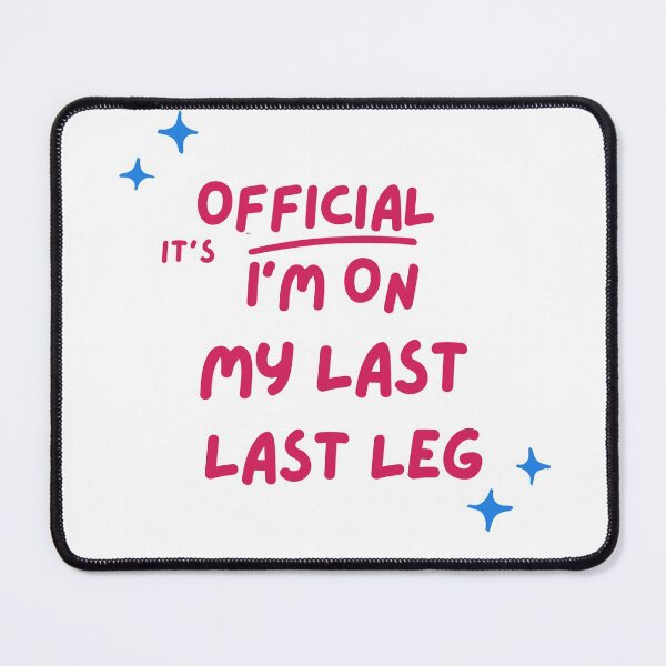 Item preview, It's Official I'm On My Last Leg , Its Official Im On My Last Leg Amputee , Handicapped Humans Design Gift For Father designed and sold by YLartist.