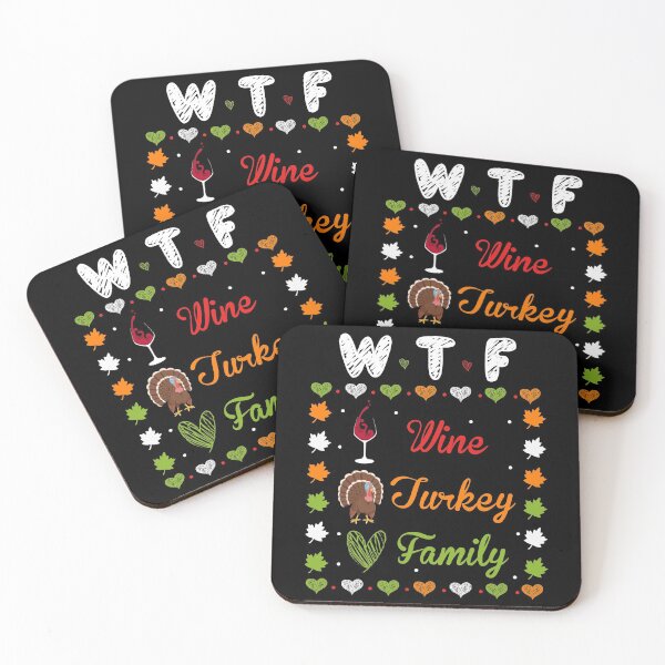 Item preview, WTF Wine Turkey Family designed and sold by SewnMemories.