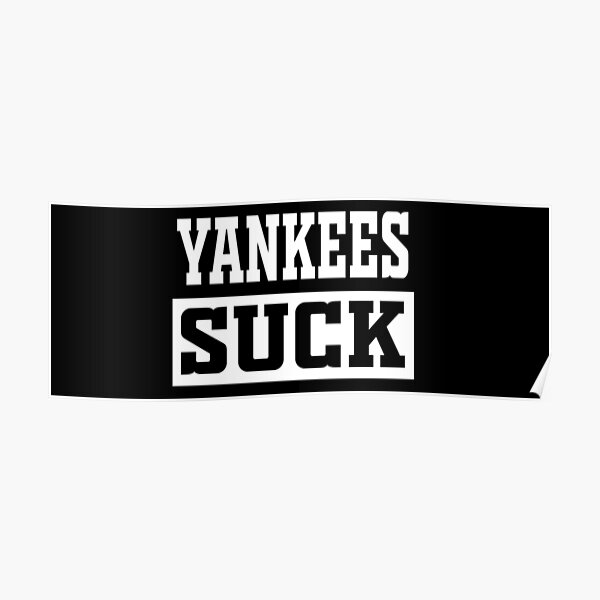 Baseball Yankees Suck Essential T-Shirt for Sale by ExcitedMood