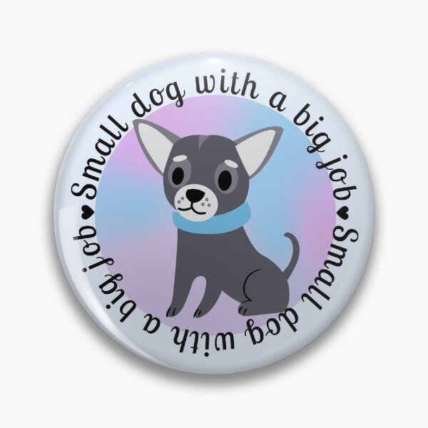Item preview, Small Dog with a Big Job designed and sold by Tito & Handler.