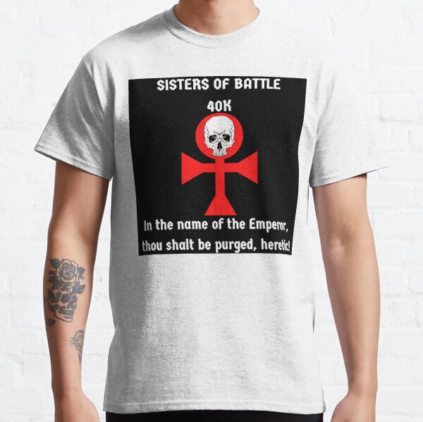 Sisters of Battle- 40K Classic T-Shirt