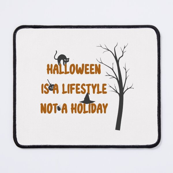 Item preview, Halloween Is A Lifestyle Not A Holiday Classic T-Shirt designed and sold by LilaDiams.