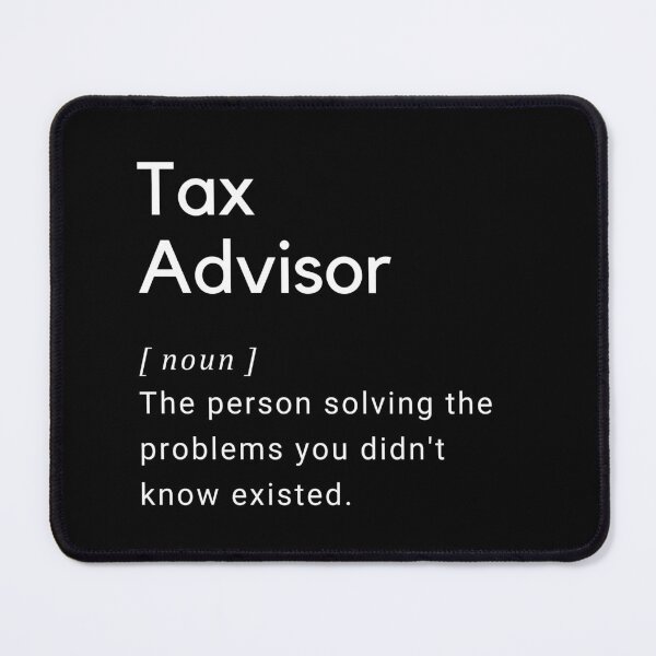 Item preview, Tax Advisor Definition Funny designed and sold by CJacobsDesigns.