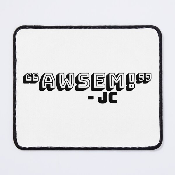 Item preview, "AWSEM!" - Jc Caylen Phrase designed and sold by mishofmash.