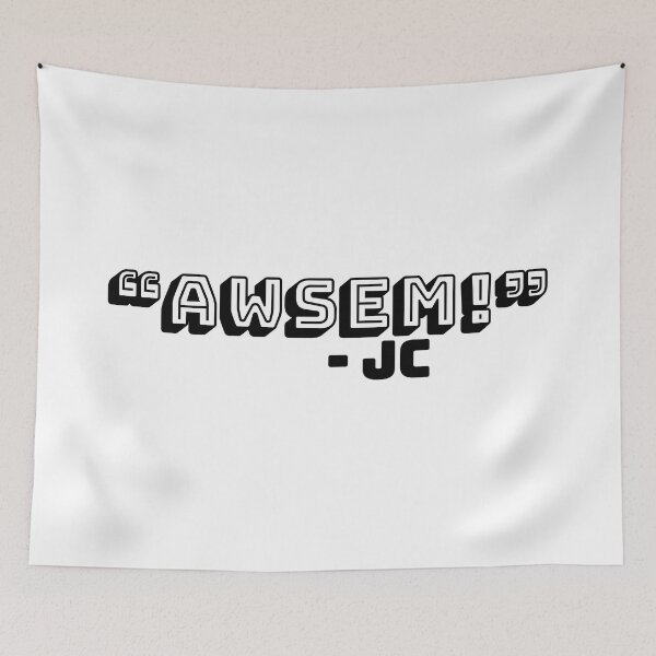 Item preview, "AWSEM!" - Jc Caylen Phrase designed and sold by mishofmash.