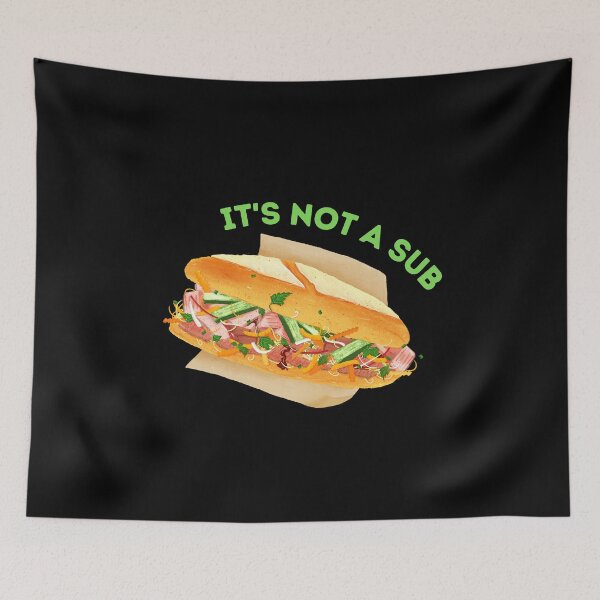 Item preview, Bahn Mi: Not a Sub designed and sold by friendlyspoon.