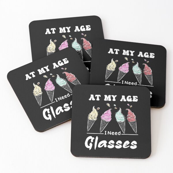 Item preview, At My Age I Need Glasses  designed and sold by Bouchfashions.