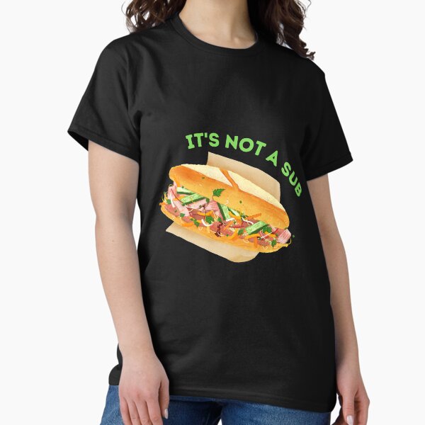 Item preview, Bahn Mi: Not a Sub designed and sold by friendlyspoon.