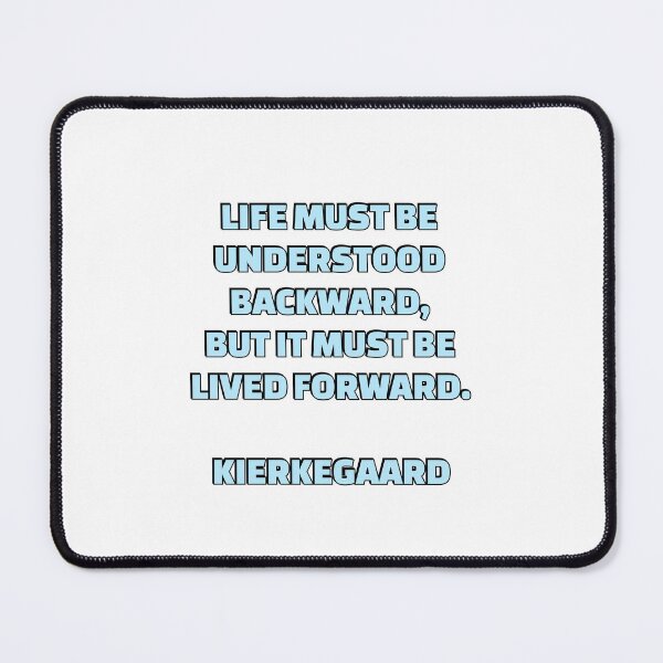 Item preview, Life must be understood backward, but it must be lived forward - philosophy  quotes - Kierkegaard designed and sold by Inspirationmotivation.