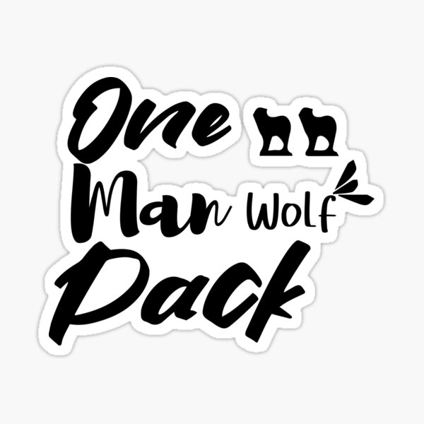 "One Man Wolf Pack wolves" Sticker for Sale by aminestore21 Redbubble
