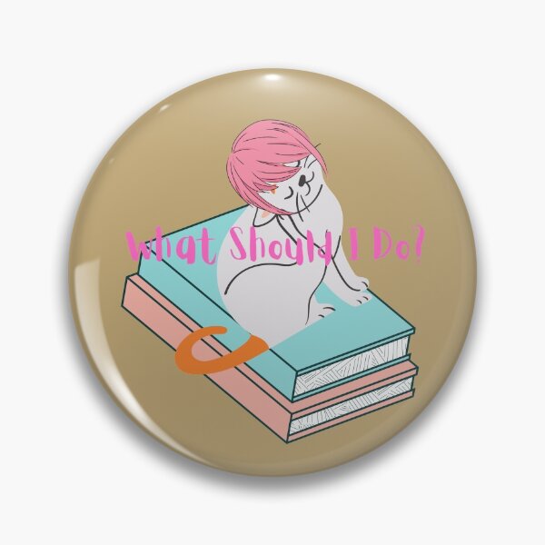 Item preview, What should I Do? designed and sold by SooDesignStudio.