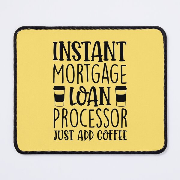 Item preview, Instant Mortgage Loan Processor Just Add Coffee designed and sold by kamrankhan.