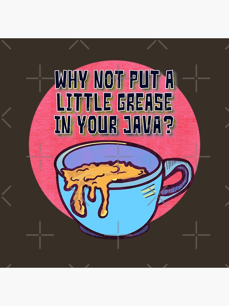 "Greasy Coffee" Poster for Sale by VultureVomitInc Redbubble