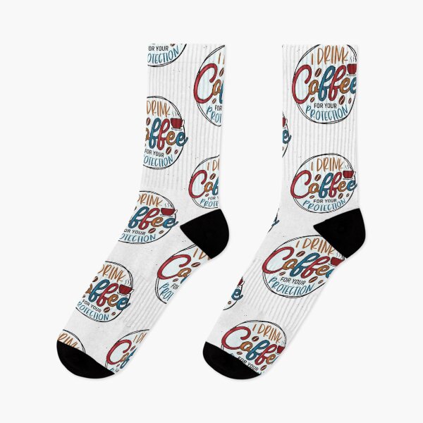 Item preview, I Drink Coffee For Your Protection-Funny Coffe Addict Gift designed and sold by BRtisticDesigns.