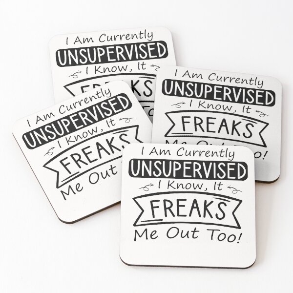 Item preview, I Am Currently Unsupervised I Know It Freaks Me Out Too / Funny Saying Gift Idea / Sarcastic Quote Design / Christmas Gifts designed and sold by Houssemanthony.