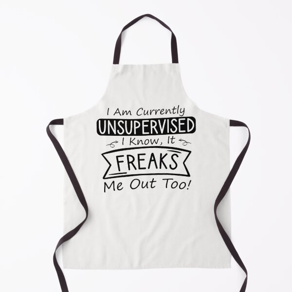 Item preview, I Am Currently Unsupervised I Know It Freaks Me Out Too / Funny Saying Gift Idea / Sarcastic Quote Design / Christmas Gifts designed and sold by Houssemanthony.