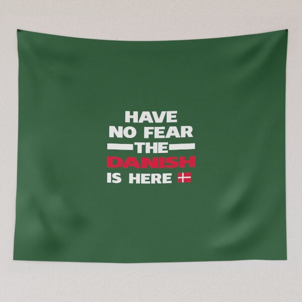 Item preview, No Fear Danish Is Here Denmark Pride designed and sold by AlwaysAwesome.