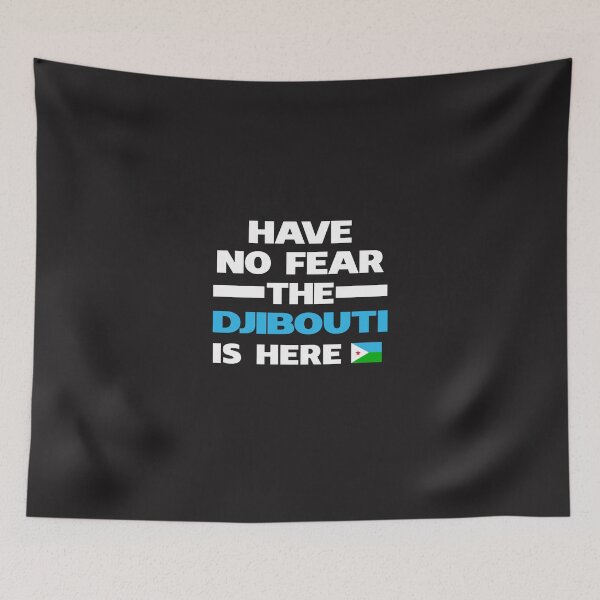 Item preview, No Fear Djibouti Is Here Djibouti Pride designed and sold by AlwaysAwesome.