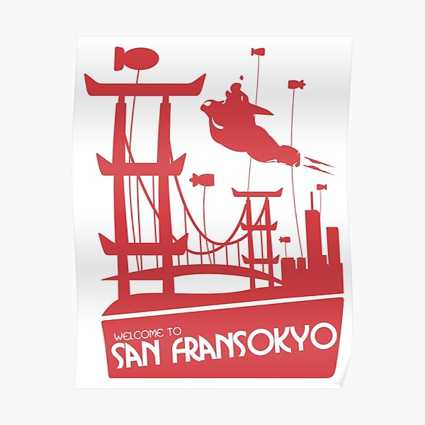 Welcome to Sanfransokyo Poster