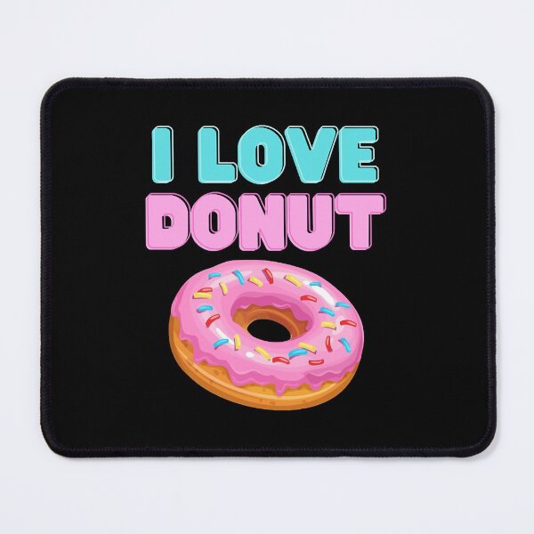 Item preview, I Love Donut designed and sold by uynhngan253.