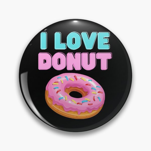 Item preview, I Love Donut  designed and sold by uynhngan253.