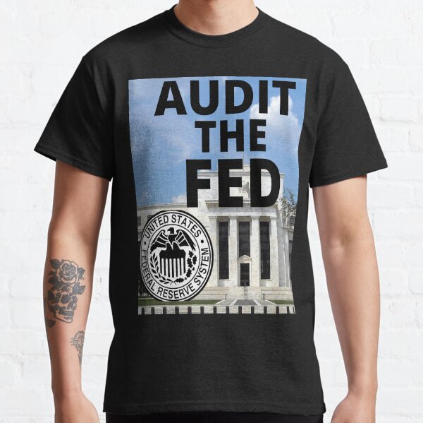 Item preview, Audit The Fed (Audit the Federal Reserve) designed and sold by Megamom.