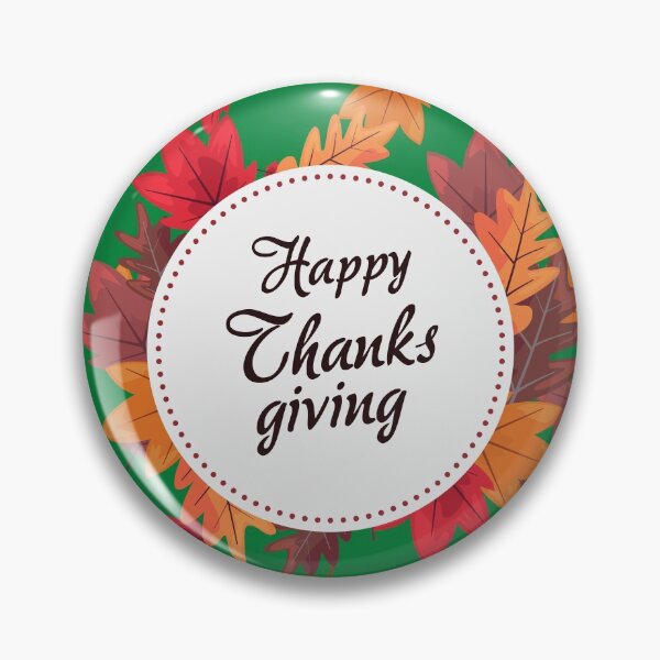Item preview, Happy Thanksgiving! designed and sold by PhoeniXDreamer.