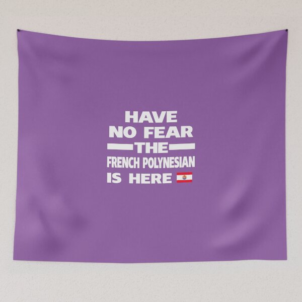 Item preview, French Polynesian Here French Polynesia Pride designed and sold by AlwaysAwesome.