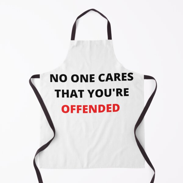 Item preview, No One Cares That You're Offended T-Shirt designed and sold by NewwaveLine.