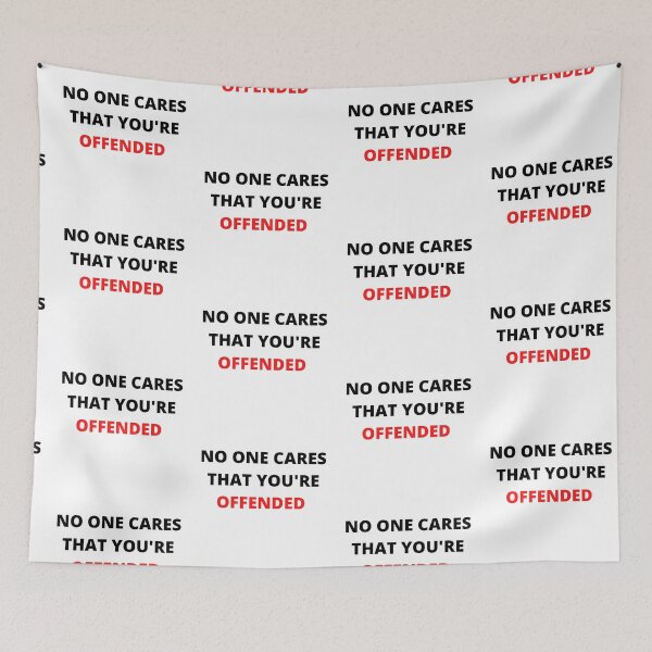 Item preview, No One Cares That You're Offended T-Shirt designed and sold by NewwaveLine.