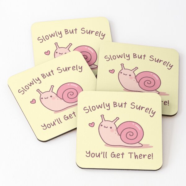 Item preview, Cute Snail Slowly But Surely You Will Get There designed and sold by rustydoodle.