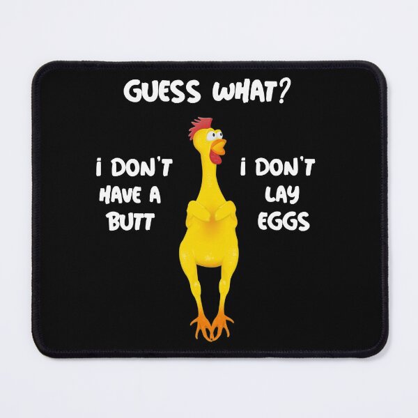 Item preview, No Rubber Chicken Butt designed and sold by BubbaCool.